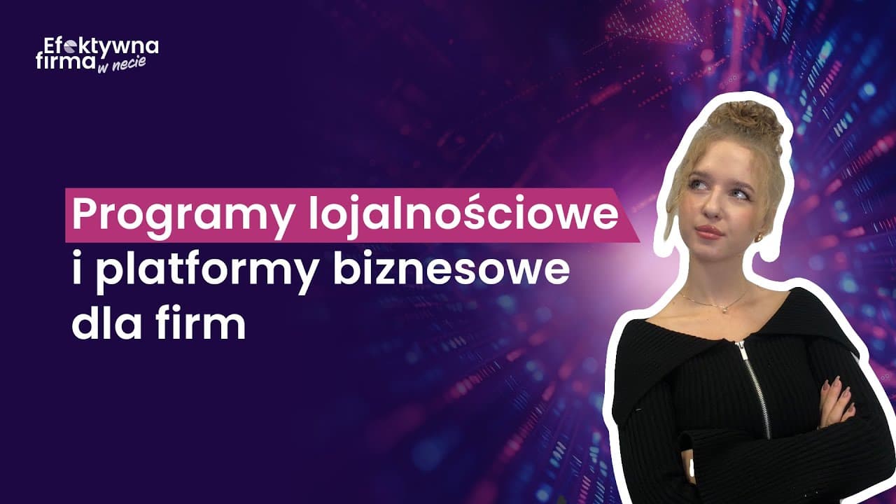 Jak działają programy lojalnościowe i platformy biznesowe dla firm?