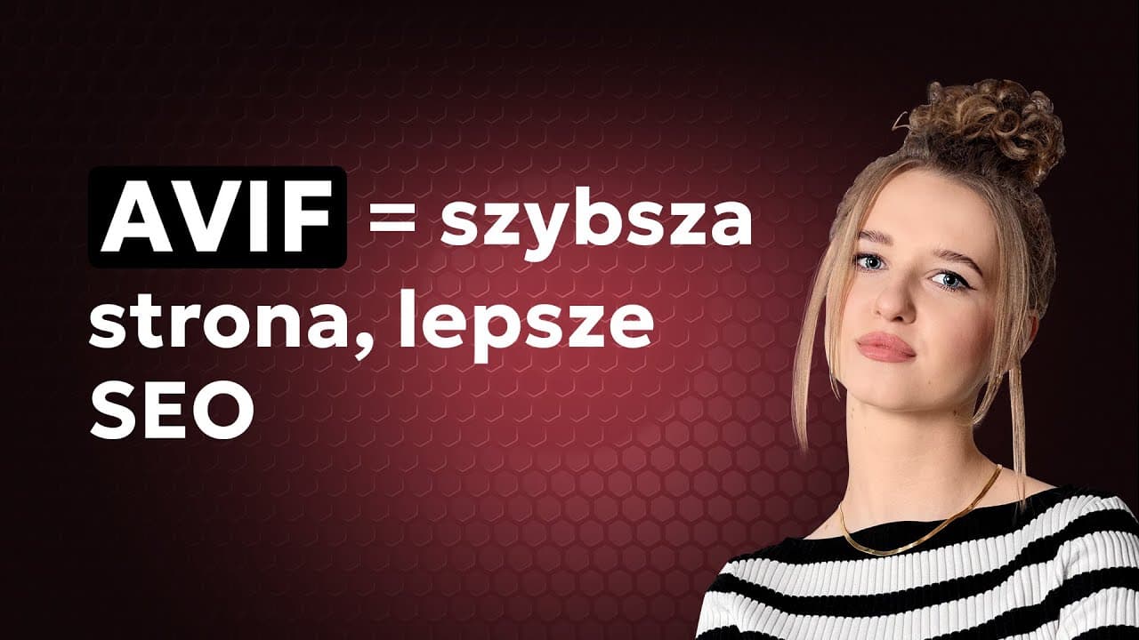 AVIF – przyszłość obrazów w internecie