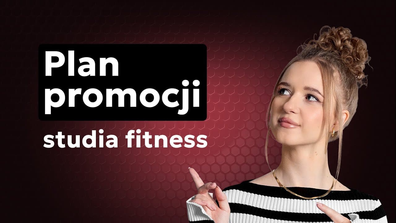Promocja studia fitness krok po kroku – lokalny marketing + social media