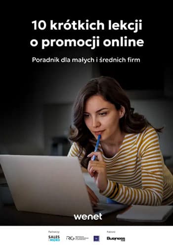 10 krótkich lekcji o promocji online. Poradnik dla małych i średnich firm