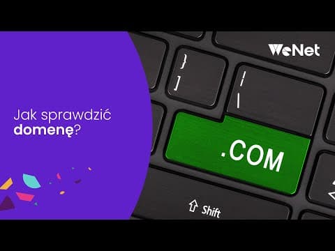Jak sprawdzić domenę?