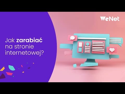Jak zarabiać na stronie internetowej?