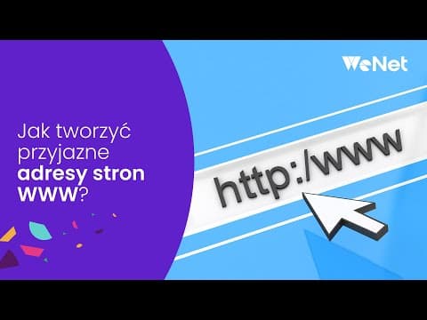 Jak tworzyć przyjazne adresy stron WWW?