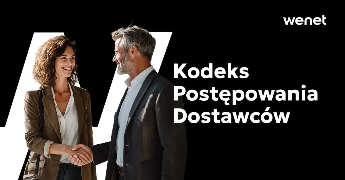 Kodeks Postępowania Dostawców - WeNet