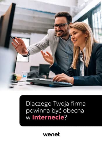 E-book: Dlaczego Twoja firma powinna być obecna w Internecie?