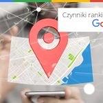 Czynniki rankingowe Google, część 8. Wyszukiwanie lokalne