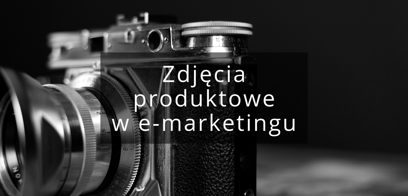 Zdjecia_produktowe_w_e_marketingu