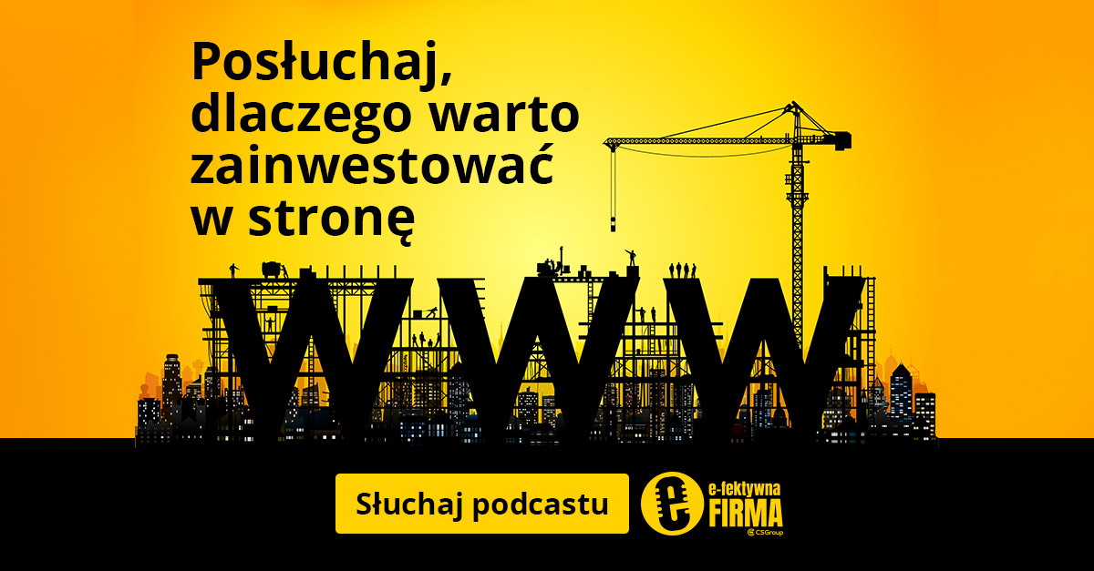 Podcast_e-fektywna_Firma_CSGroup
