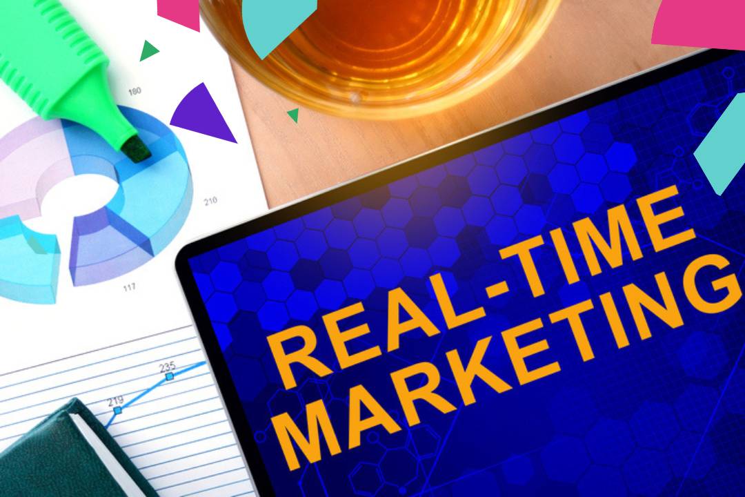 real time marketing